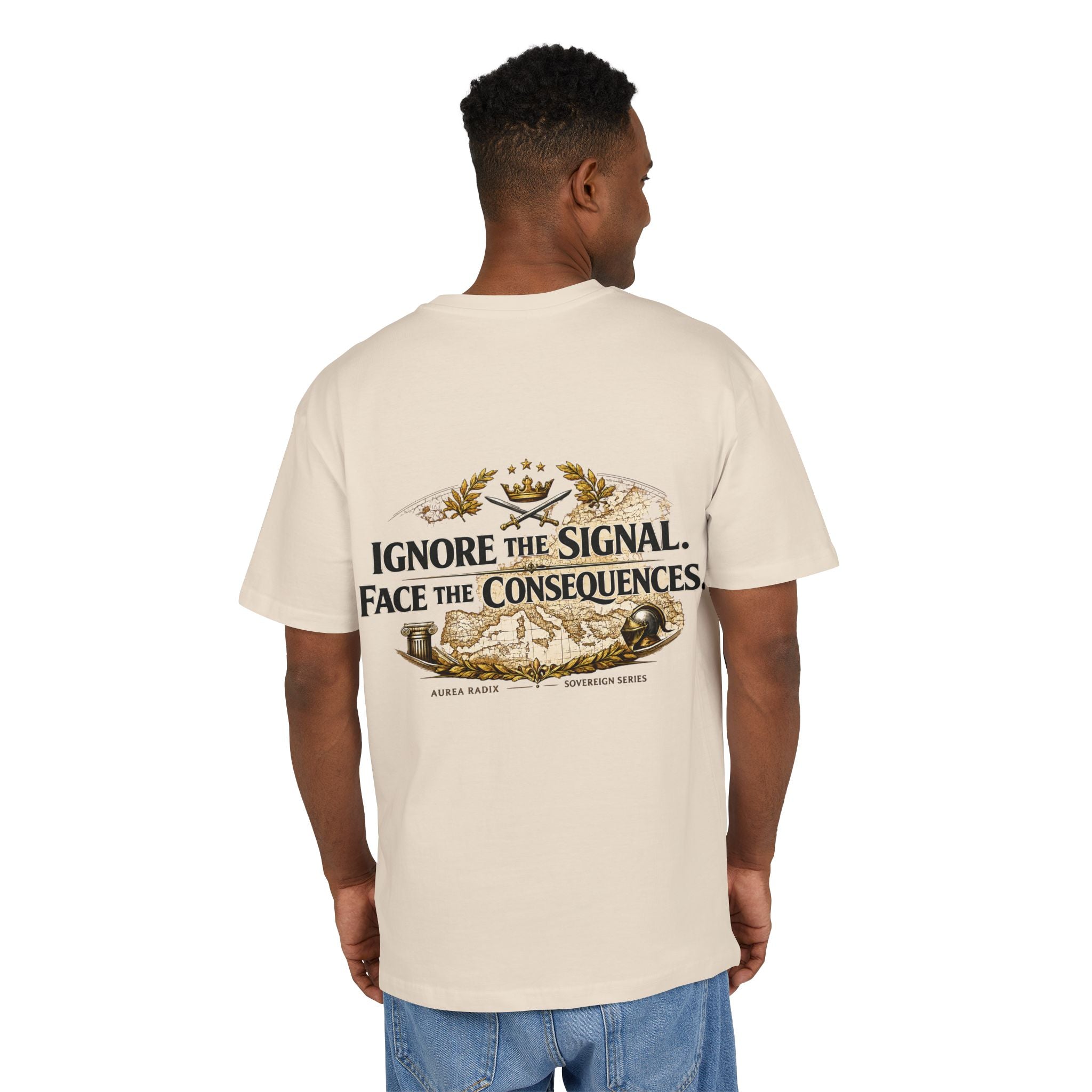 Ignore the Signal, face the consequences — Oversized Tee
